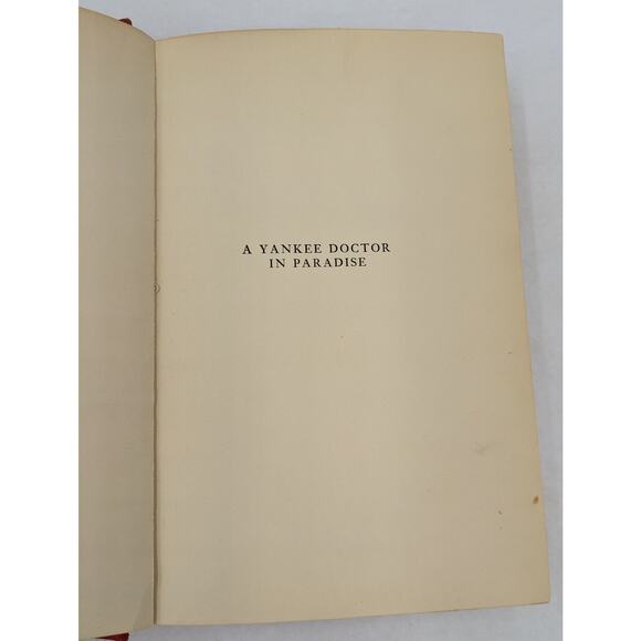 A Yankee Doctor In Paradise By S.M. Lambert, M.D. Vintage First Edition 1941 - Picture 7 of 16